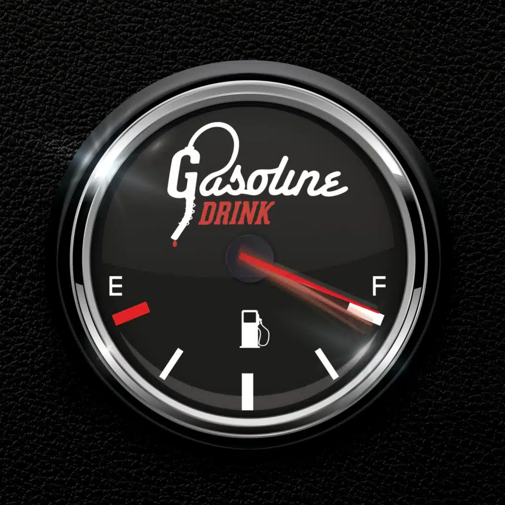Gasoline Drink