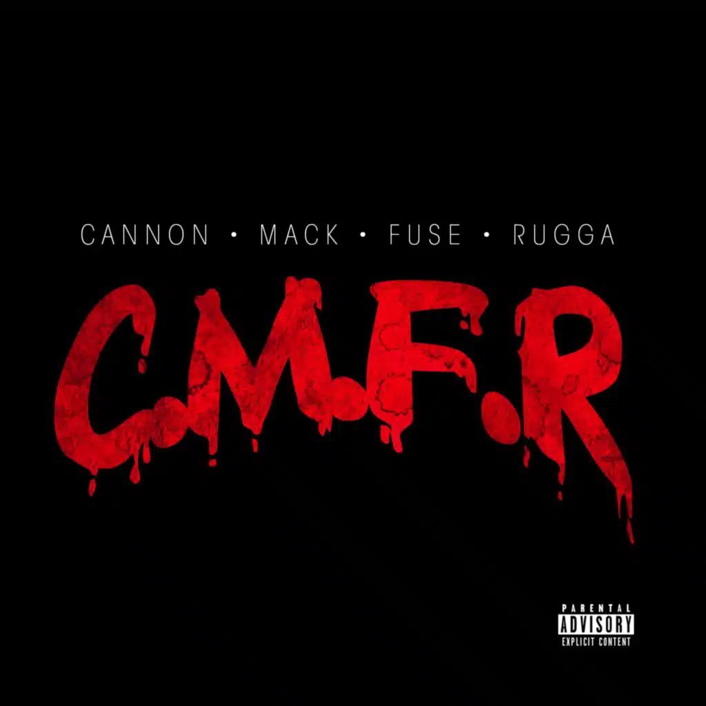 c.m.f.r. (cannon mack fuse rugga)