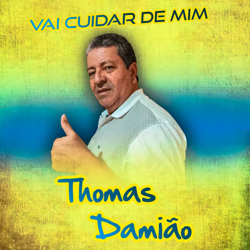 Vai Cuidar de Mim