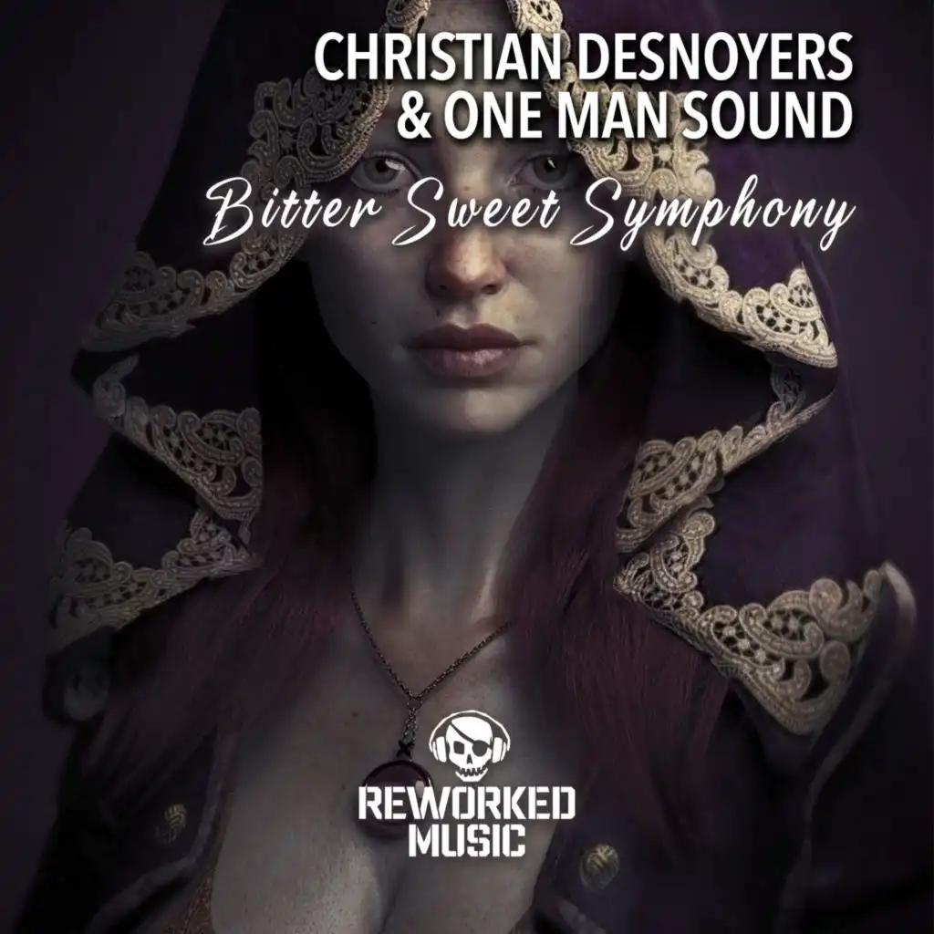 Bitter Sweet Symphony (Christian Desnoyers Remix)