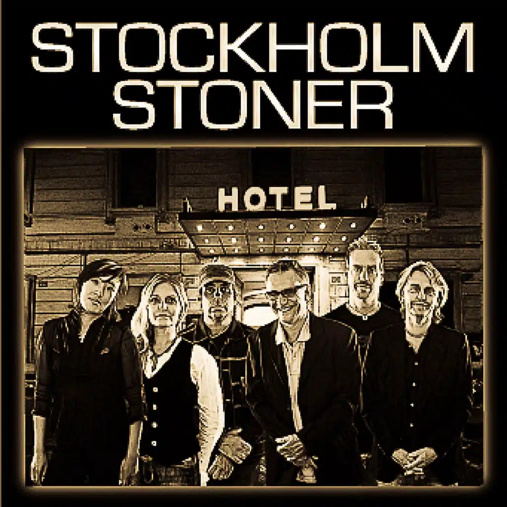 Stockholm Stoner