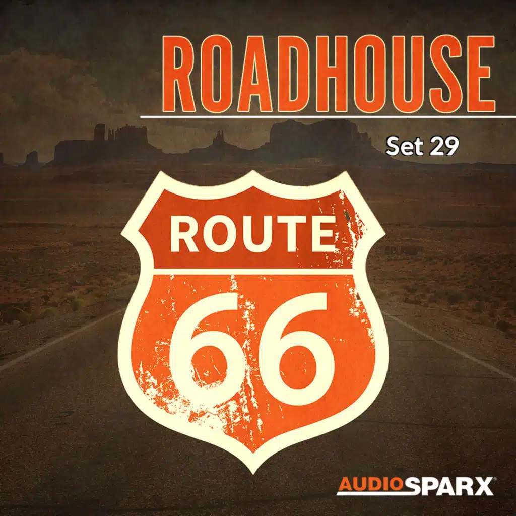 Roadhouse, Set 29