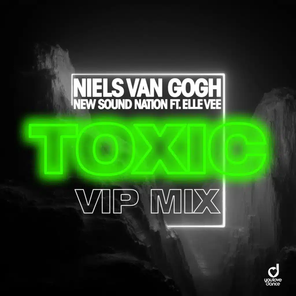 Toxic (feat. Elle Vee)