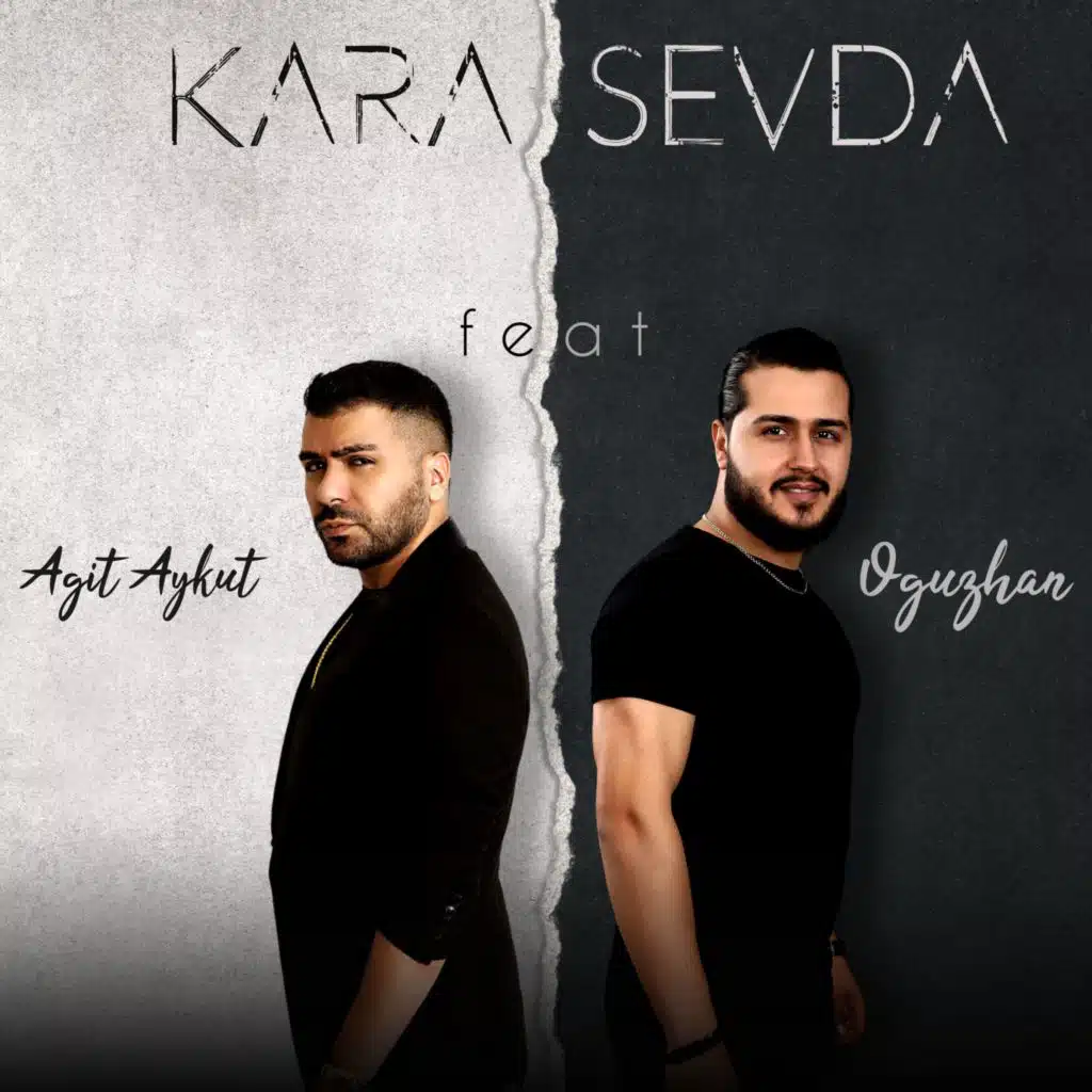 Kara Sevda (feat. Oğuzhan)