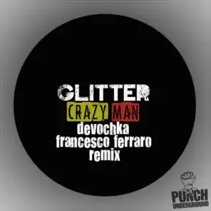 Crazy Man (Devochka Remix)