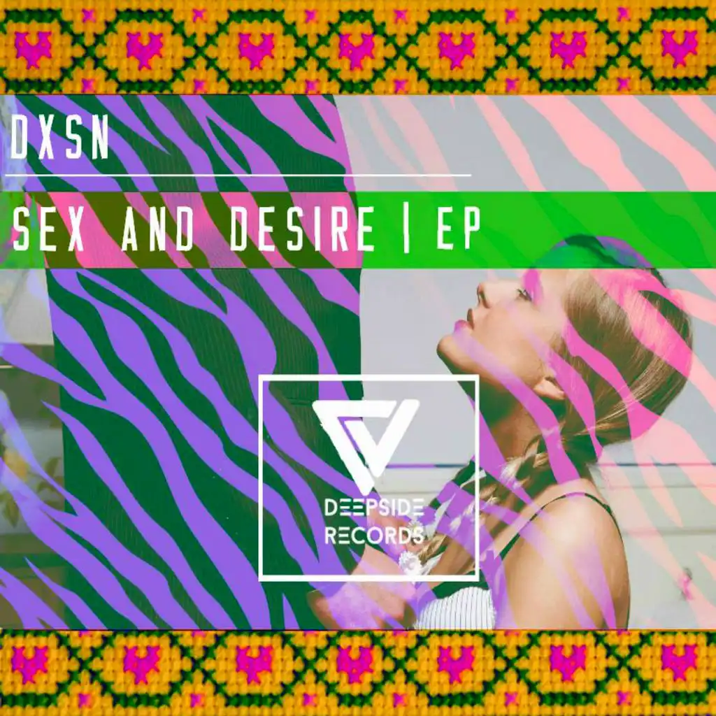 Sex & Desire EP