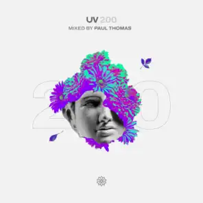 UV 200 Mixed by Paul Thomas (feat. Miss Monique)