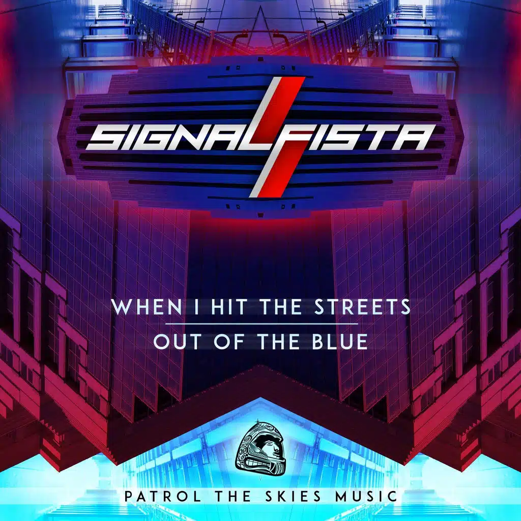 When I Hit The Streets / Out Of The Blue