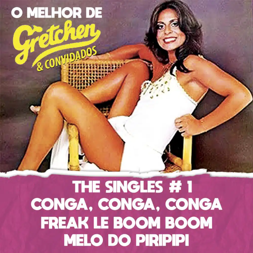 O Melhor de Gretchen & Convidados