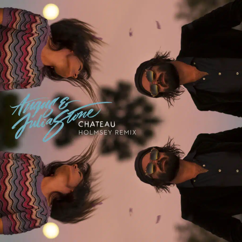 Chateau (Holmsey Remix)