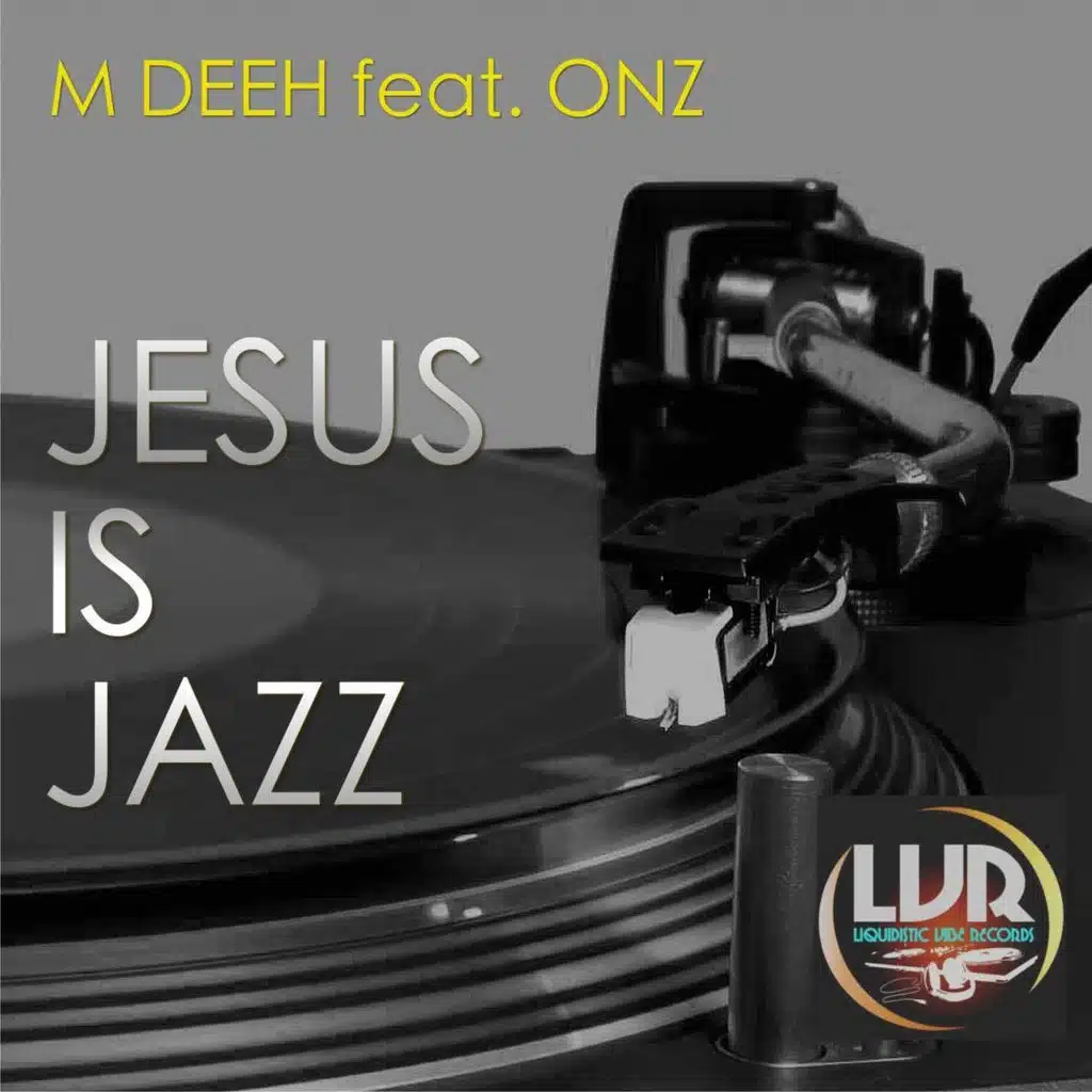 Jesus Is Jazz