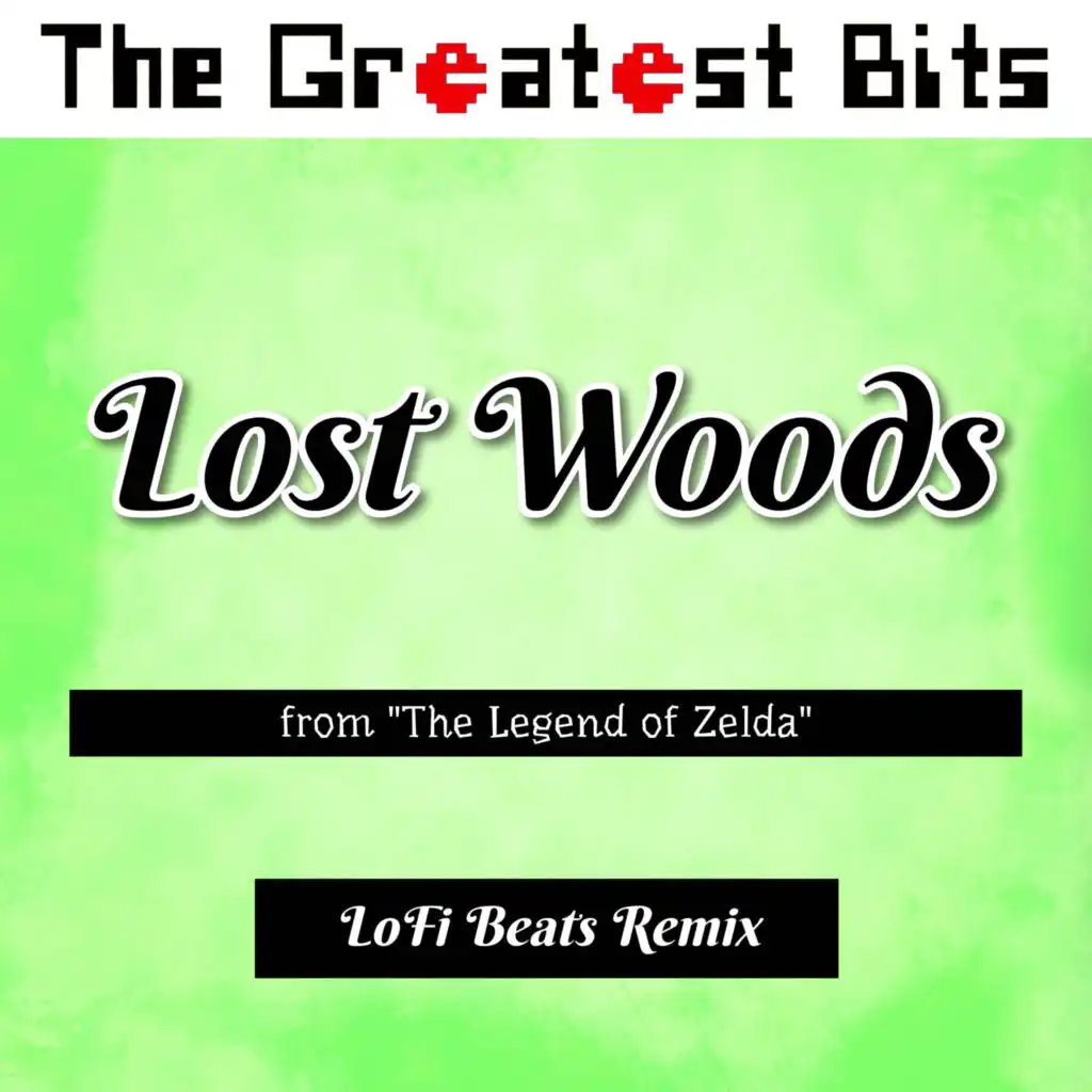 Lost Woods (from "The Legend of Zelda") (LoFi Beats Remix)