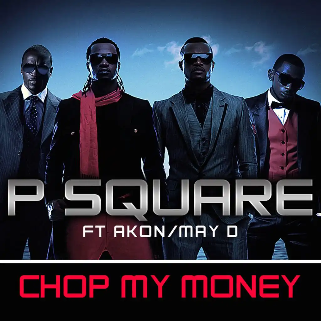 Chop My Money (feat. Akon & May D)