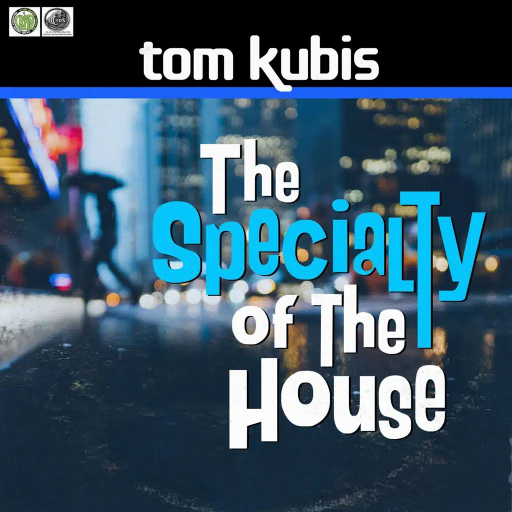 The Specialty of the House!