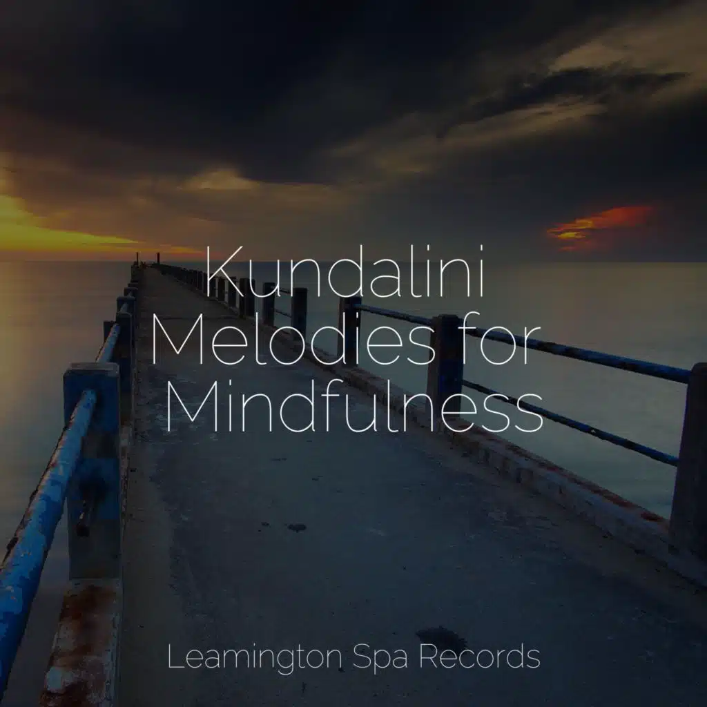 Kundalini Melodies for Mindfulness