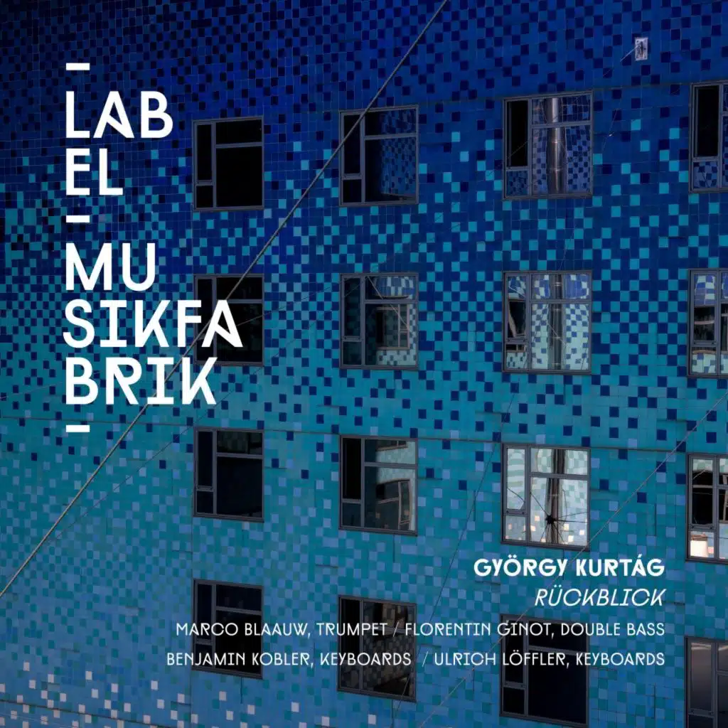 Kurtág: Rückblick (Altes und Neues für 4 Spieler - Hommage à Stockhausen)