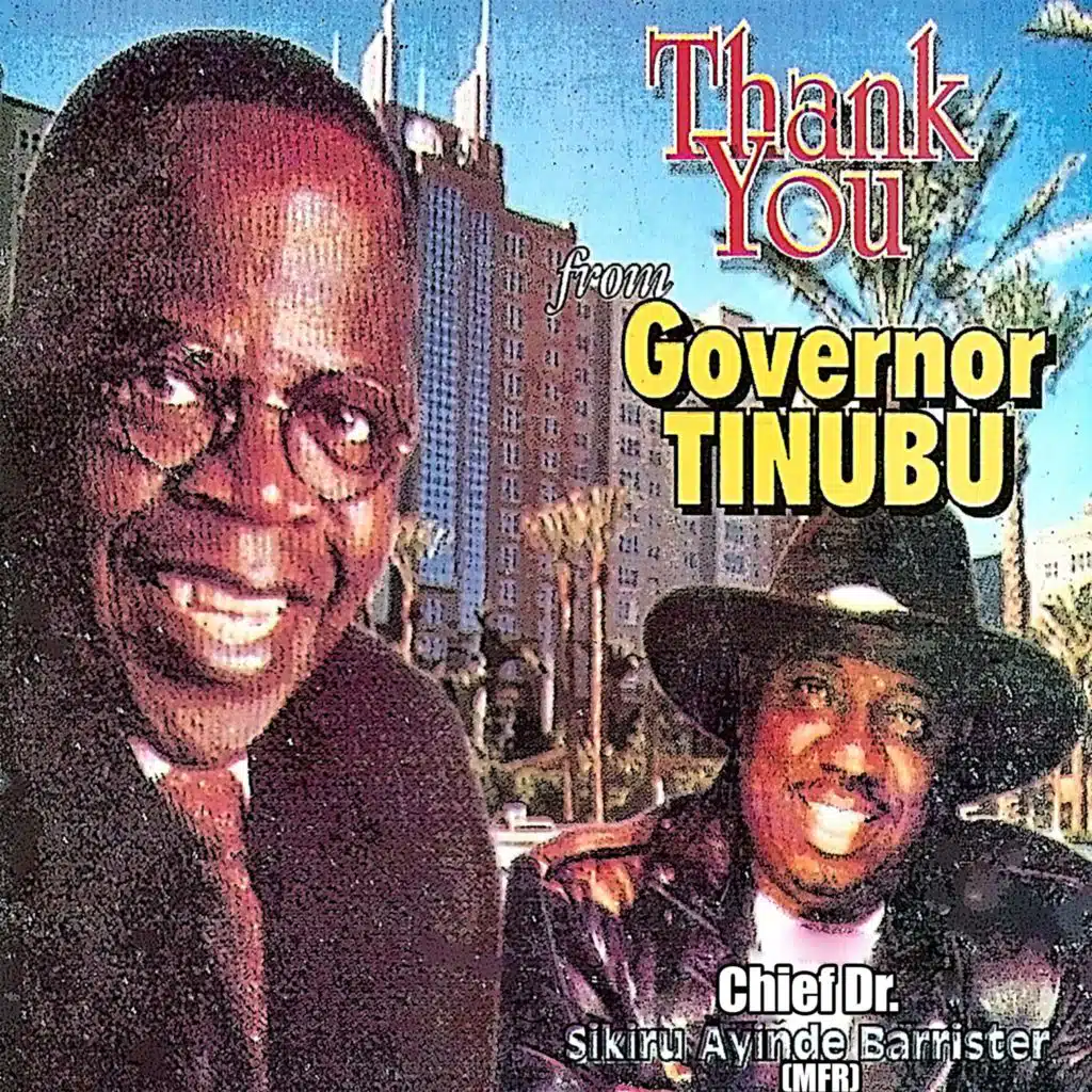 Thank You From Governor Tinubu