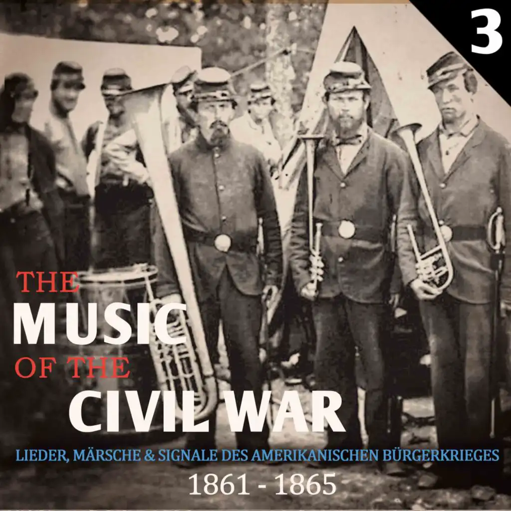 The Music of The Civil War, Vol. 3