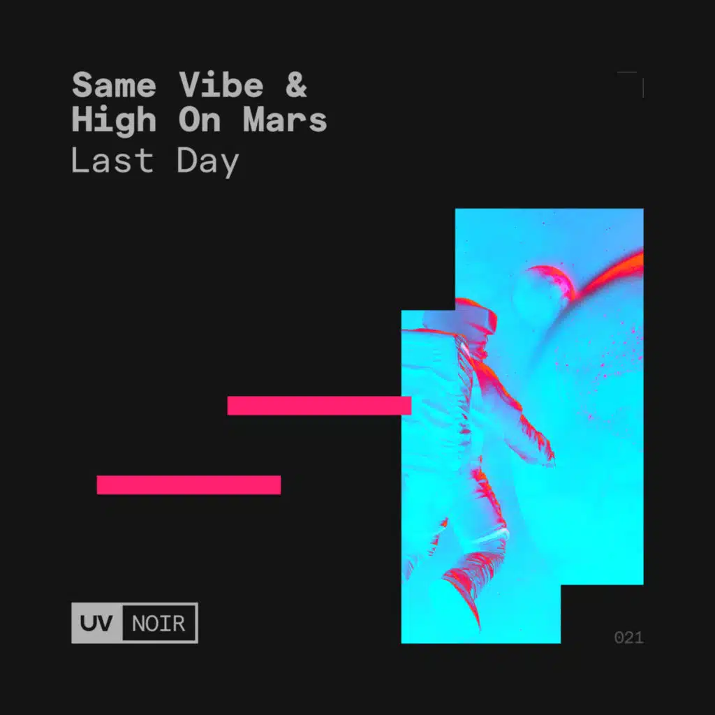 High On Mars & Same Vibe