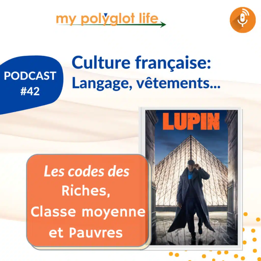 Lupin sur Netflix: les riches, les pauvres et la classe moyenne en France | Lupin on Netflix: Social classes in France