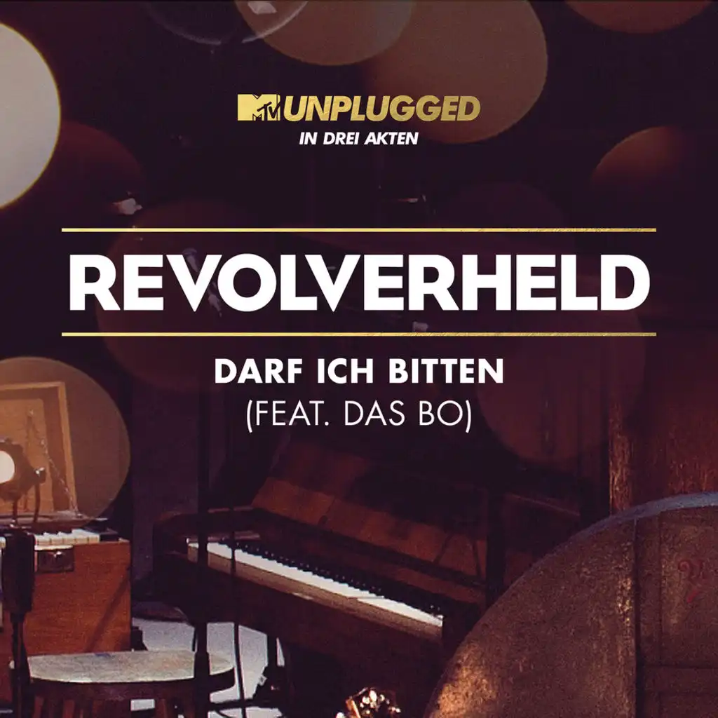 Darf ich bitten (MTV Unplugged 2. Akt) [feat. DAS BO]