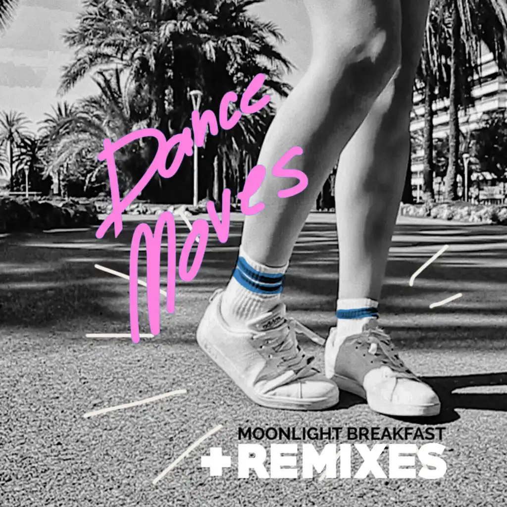 Dance Moves (Nopame Remix)