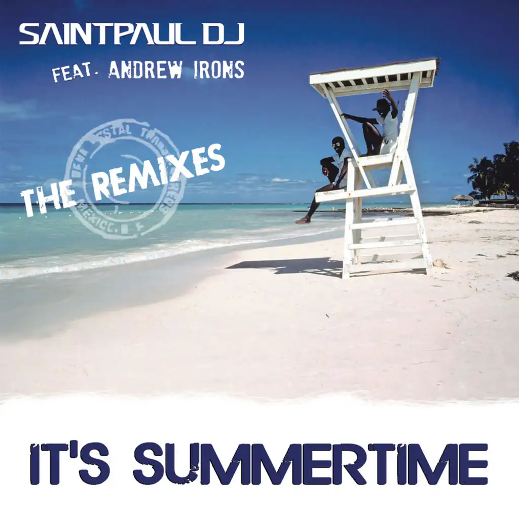 It's Summertime (Da Brozz Remix) [feat. Andrew Irons]