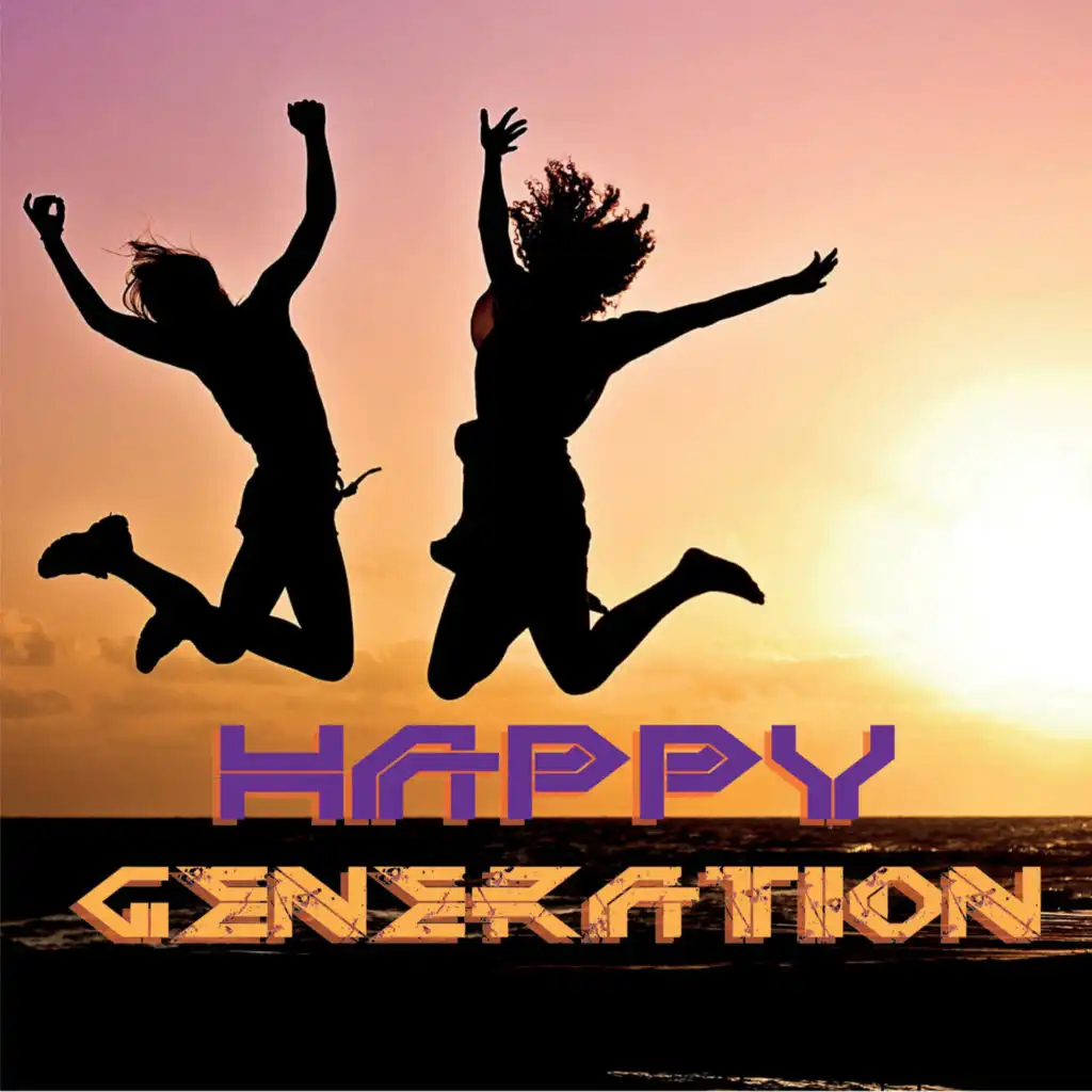 Happy Generation
