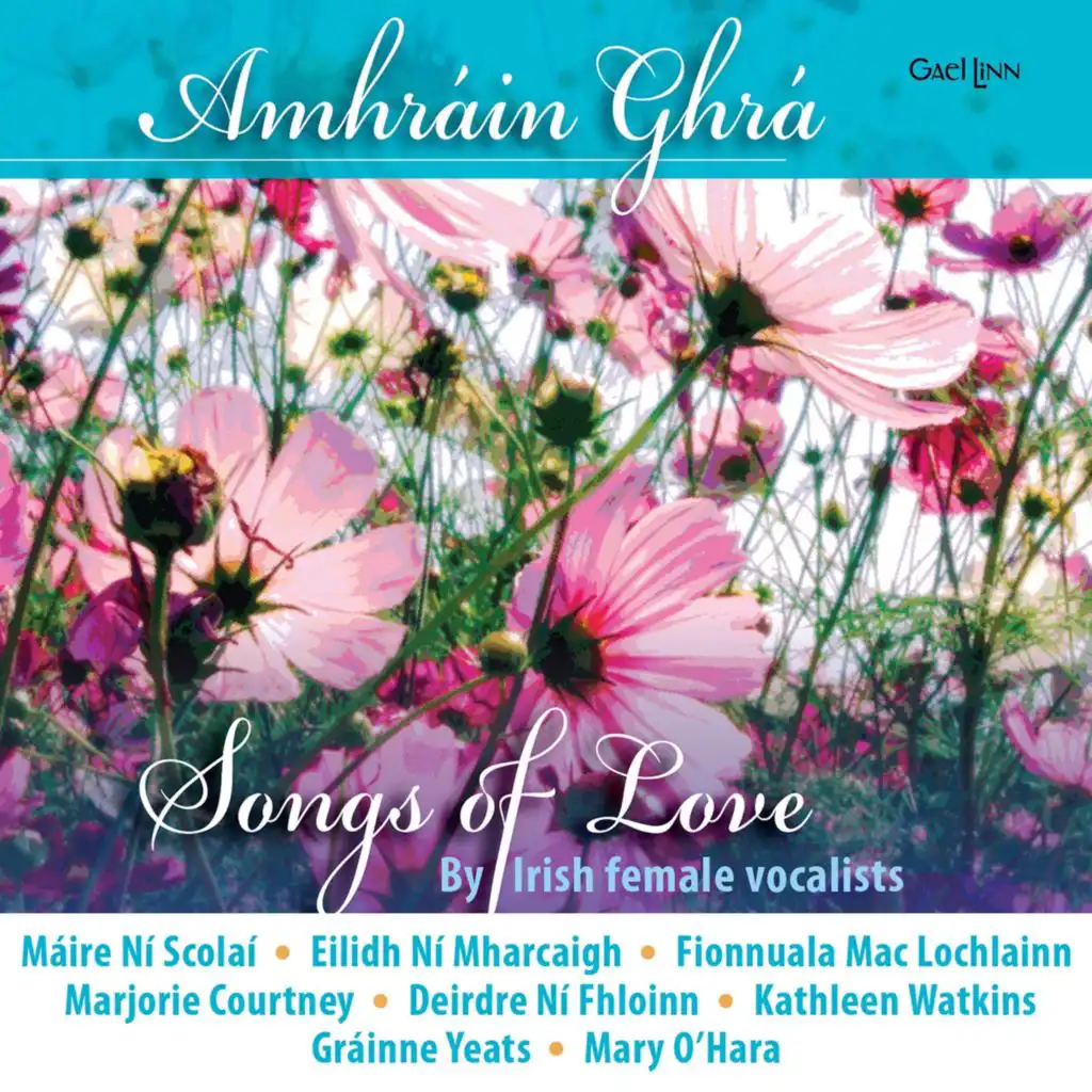 Amhráin Ghrá (Songs of Love)