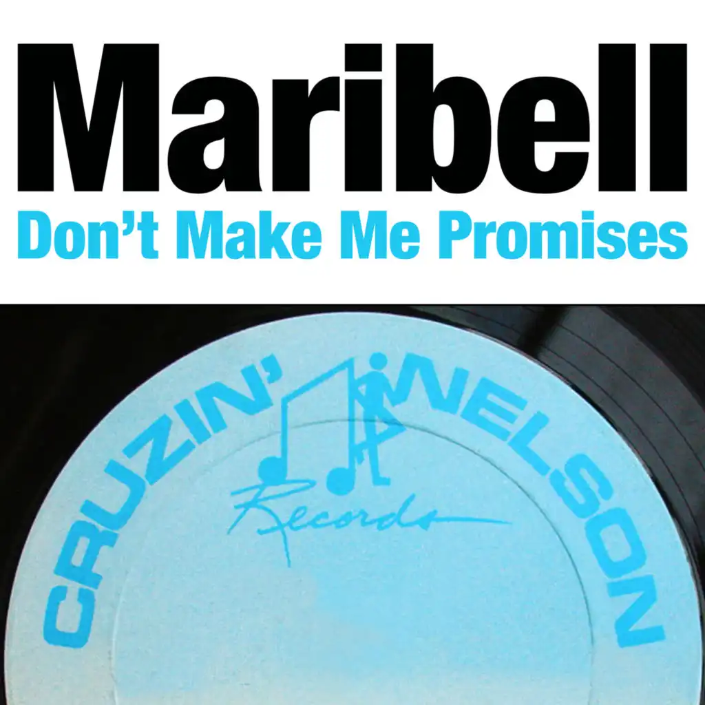 Don't Make Me Promises (Radio Mix)