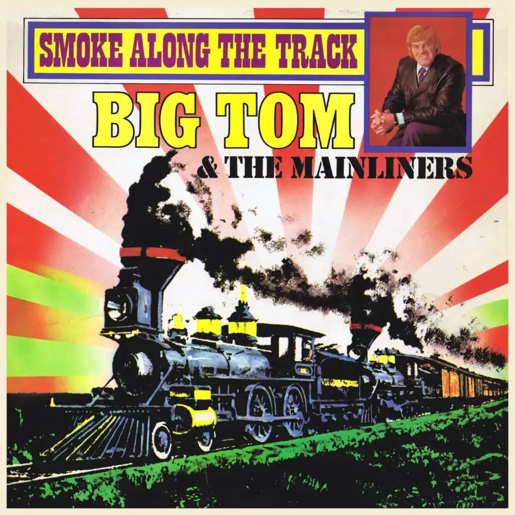 Big Tom & The Mainliners