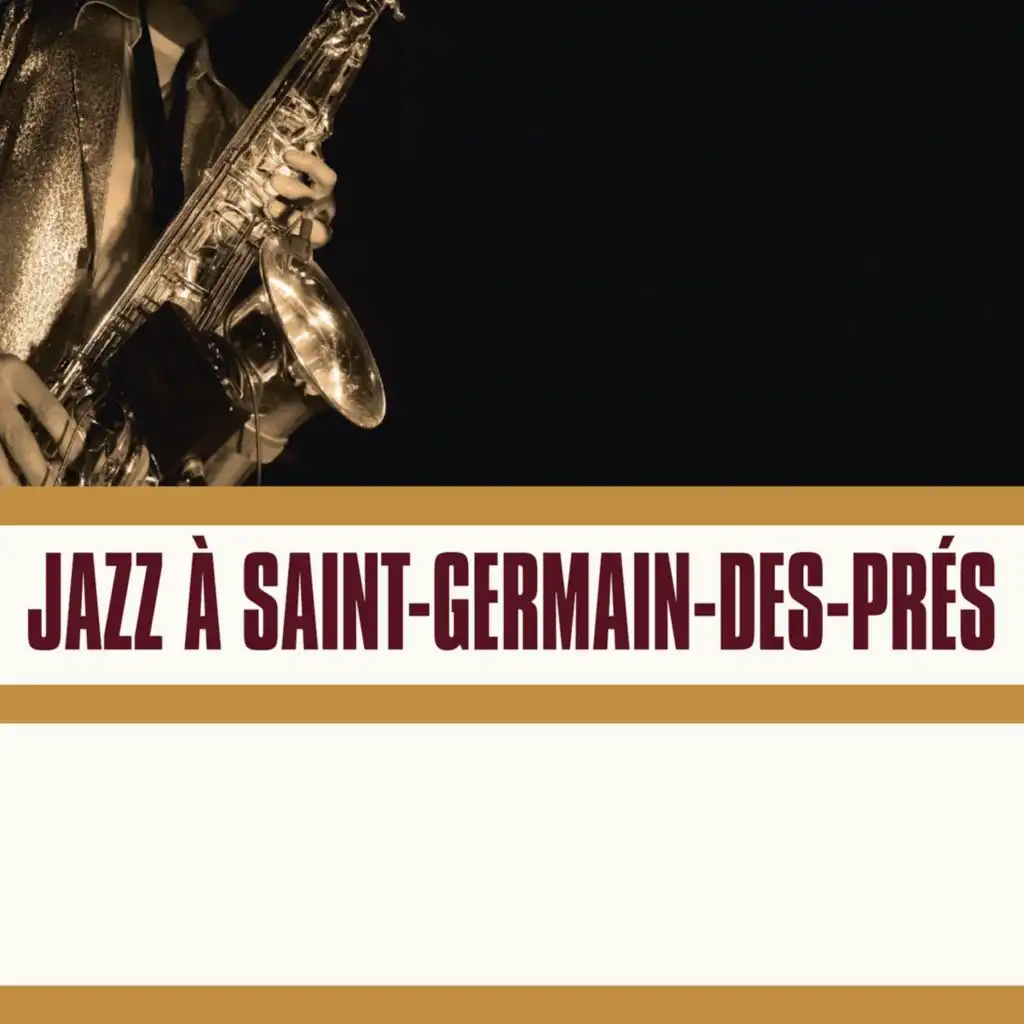 Jazz a Saint-Germain-Des-Prés