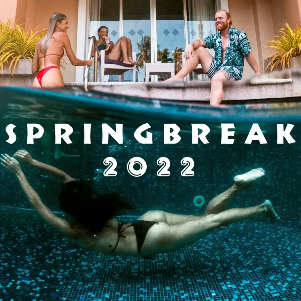 Springbreak 2022