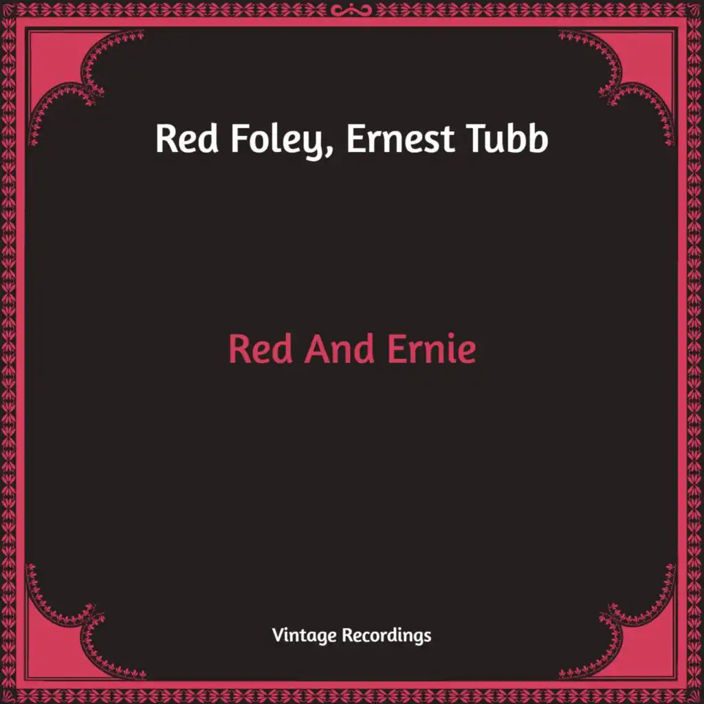 Red Foley, Ernest Tubb