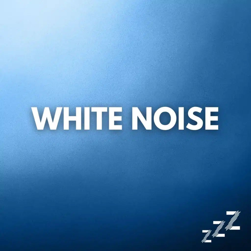 White Noise & White Noise for Sleeping