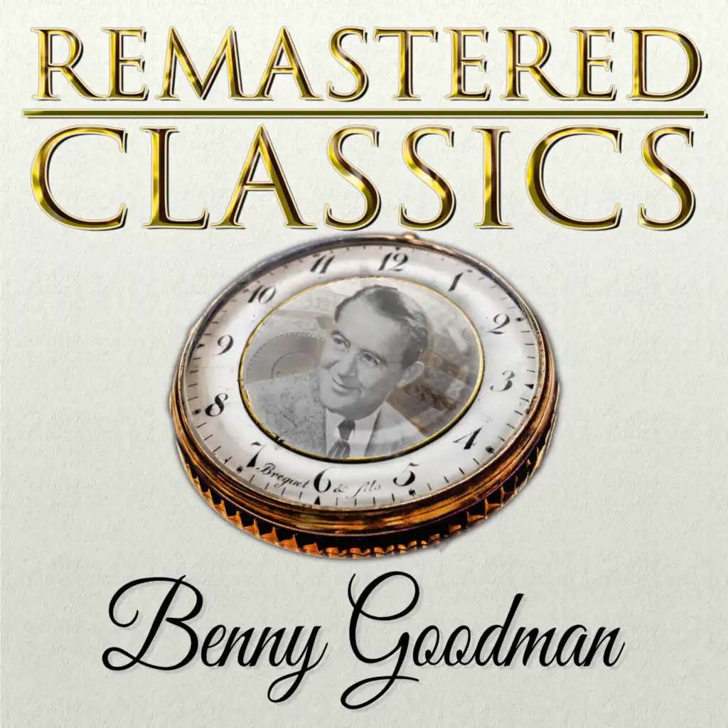 Remastered Classics, Vol. 89, Benny Goodman