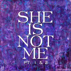 She's Not Me - Pt. 1 & 2 (Instrumental)