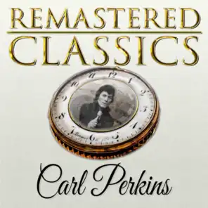 Remastered Classics, Vol. 103, Carl Perkins