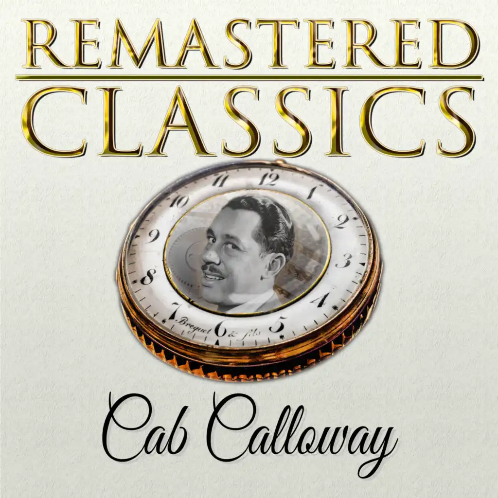 Remastered Classics, Vol. 102, Cab Calloway