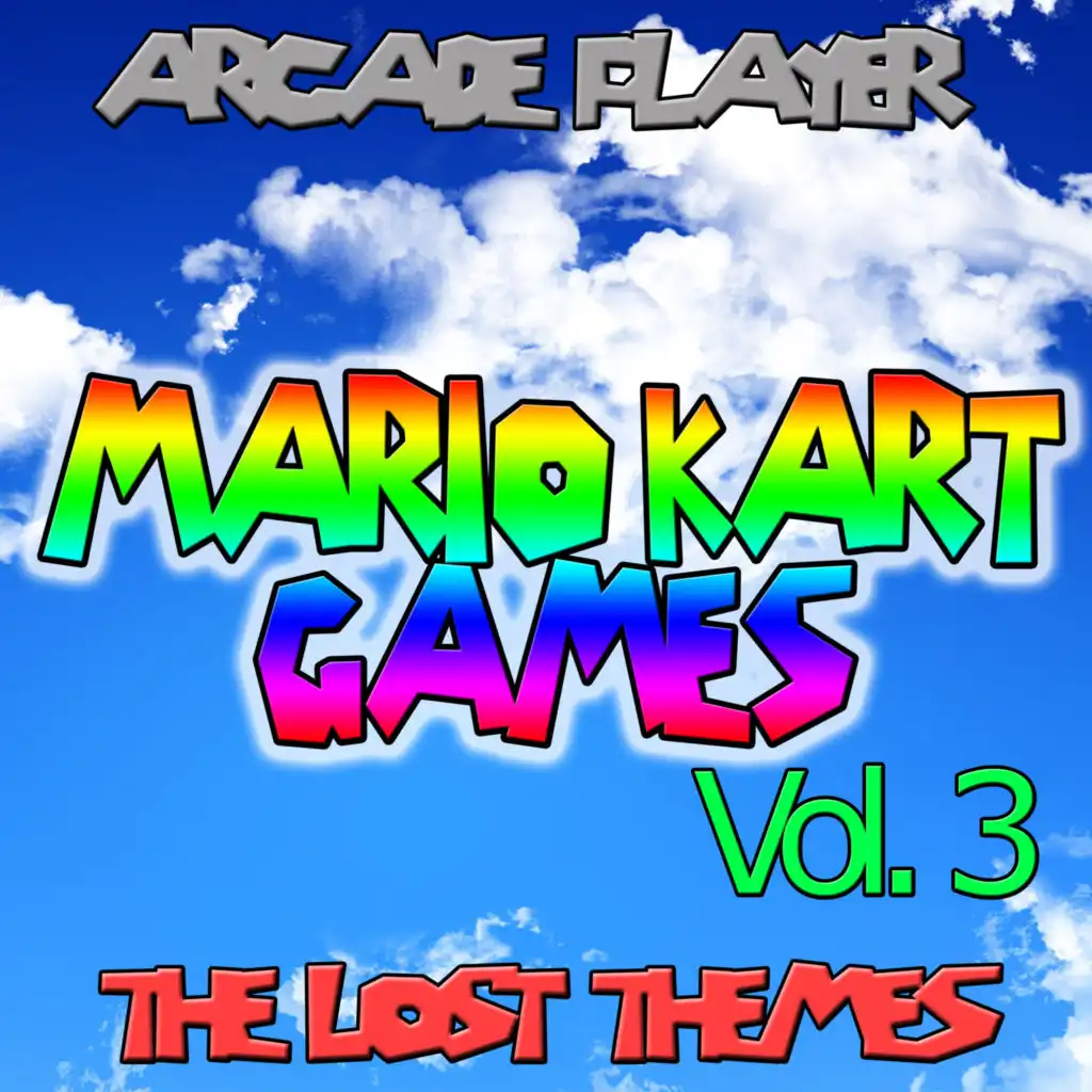 Mario Kart Games: The Lost Themes, Vol. 3