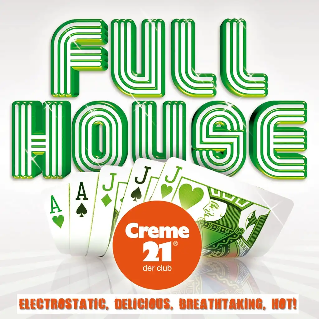 Full House, Vol. 2 (Presented By Creme 21 Der Club)