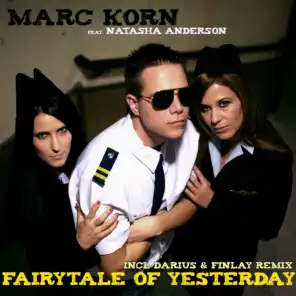Fairytale of Yesterday (Marc's Hands Up In the Air Club Mix) [ft. Natasha Anderson]
