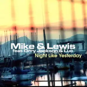 Mike & Lewis