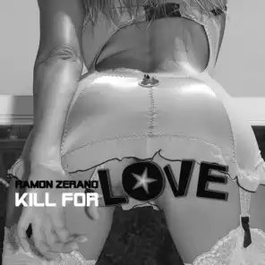 Kill 4 Love (C.O.X. Mix)