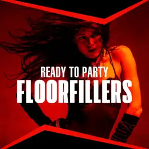 Ready to Party Floorfillers