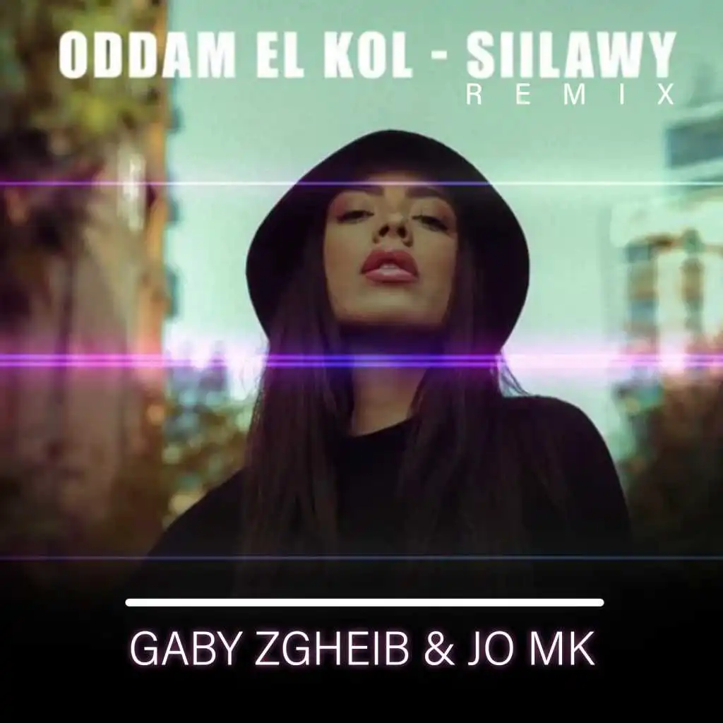 Oddam El Kol (Siilawi Remix)