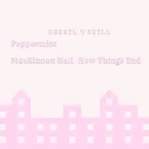 Peppermint + MacKinnon Hall / How Things End