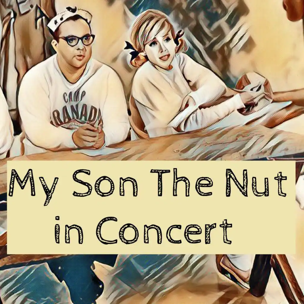 My Son the Nut - In Concert