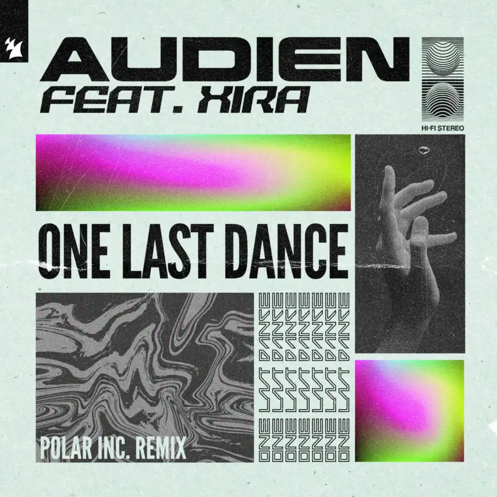 One Last Dance (Polar Inc. Remix) [feat. XIRA]
