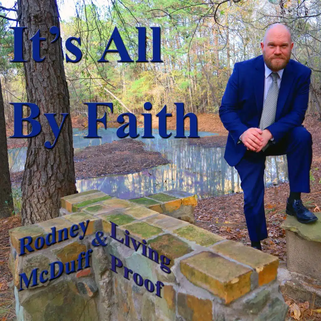 It's All by Faith